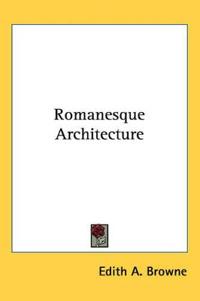Romanesque Architecture