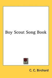Boy Scout Song Book