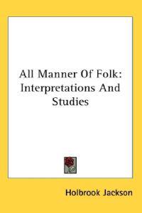 All Manner of Folk