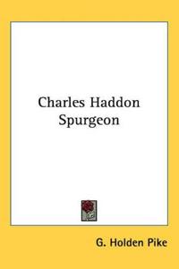 Charles Haddon Spurgeon