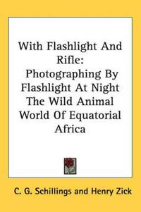 Bokomslag för "With Flashlight And Rifle"