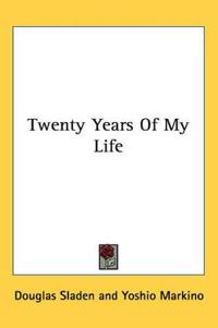 Bokomslag för "Twenty Years Of My Life"