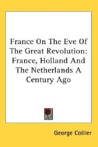 Bokomslag för "France On The Eve Of The Great Revolution"