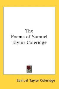 Poems of Samuel Taylor Coleridge
