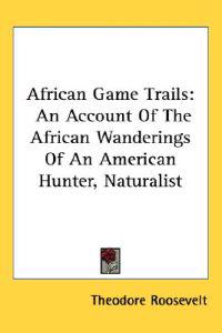 Bokomslag för "African Game Trails"