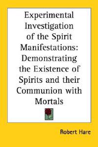 Bokomslag för "Experimental Investigation of the Spirit Manifestations"