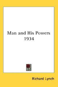 Man and His Powers 1934