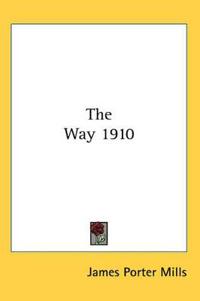 The Way 1910
