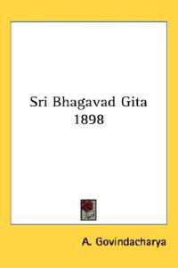 Sri Bhagavad Gita 1898