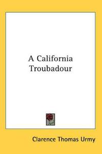 A California Troubadour