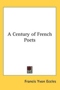 Century of French Poets