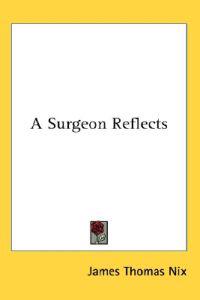 Surgeon Reflects