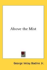 Above the Mist