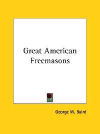 Great American Freemasons