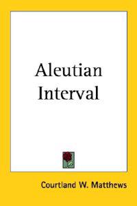 Aleutian Interval