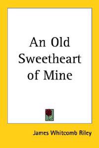Old Sweetheart of Mine
