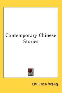 Contemporary Chinese Stories