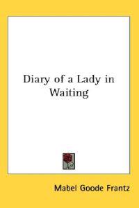Diary of a Lady in Waiting