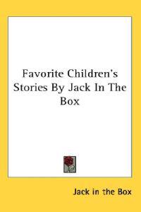 Favorite Children's Stories by Jack in the Box