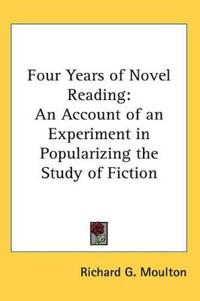 Four Years of Novel Reading