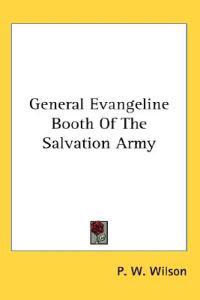 General Evangeline Booth of the Salvation Army
