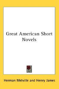 Great American Short Novels