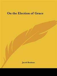 On the Election of Grace