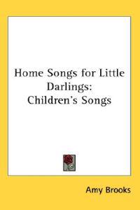 Home Songs for Little Darlings