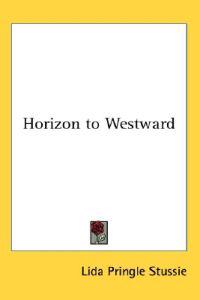 Horizon to Westward