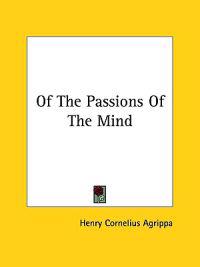 Of the Passions of the Mind