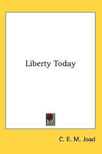 Liberty Today