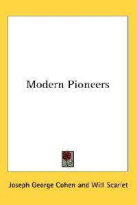 Modern Pioneers