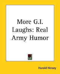 More G.i. Laughs
