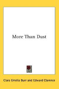 More Than Dust