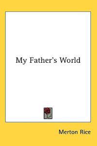 My Father's World