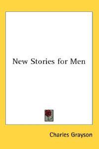 New Stories for Men