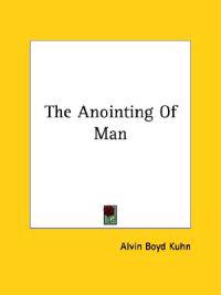 The Anointing of Man