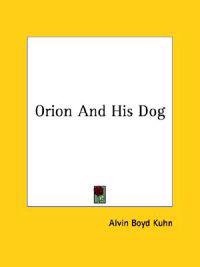Orion and His Dog