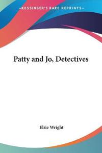 Patty and Jo, Detectives