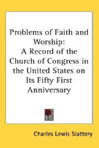 Problems of Faith and Worship