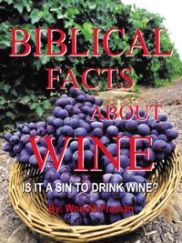 Biblical Facts About Wine