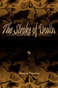 The Stroke of Death