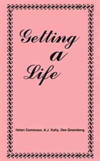 Getting A Life