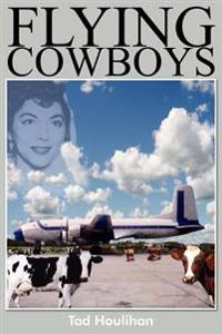 Flying Cowboys