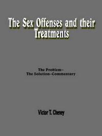 The Sex Offenses and Their Treatments