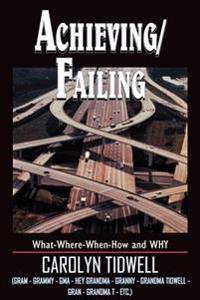 Achieving/Failing