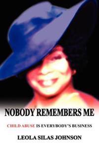 Nobody Remembers Me
