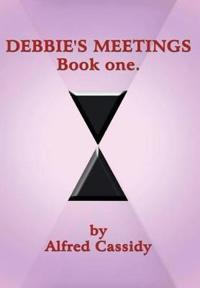 Bokomslag för "Debbie's Meetings Book One"