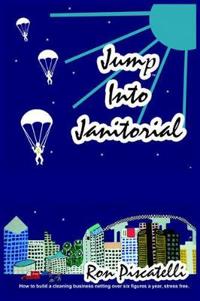 Bokomslag för "Jump Into Janitorial"