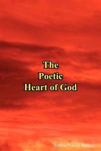 The Poetic Heart of God